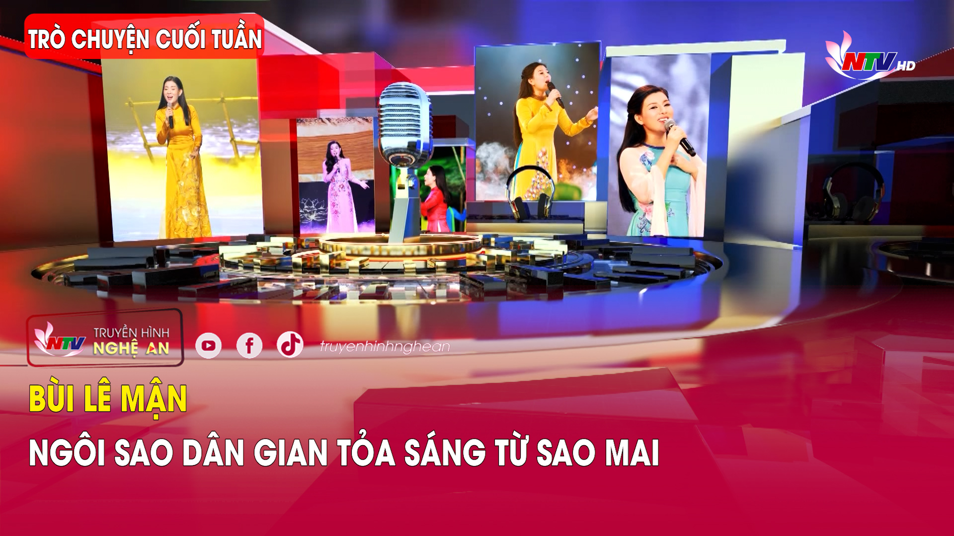 Trò chuyện cuối tuần: Bùi Lê Mận - Ngôi sao dân gian tỏa sáng từ Sao Mai