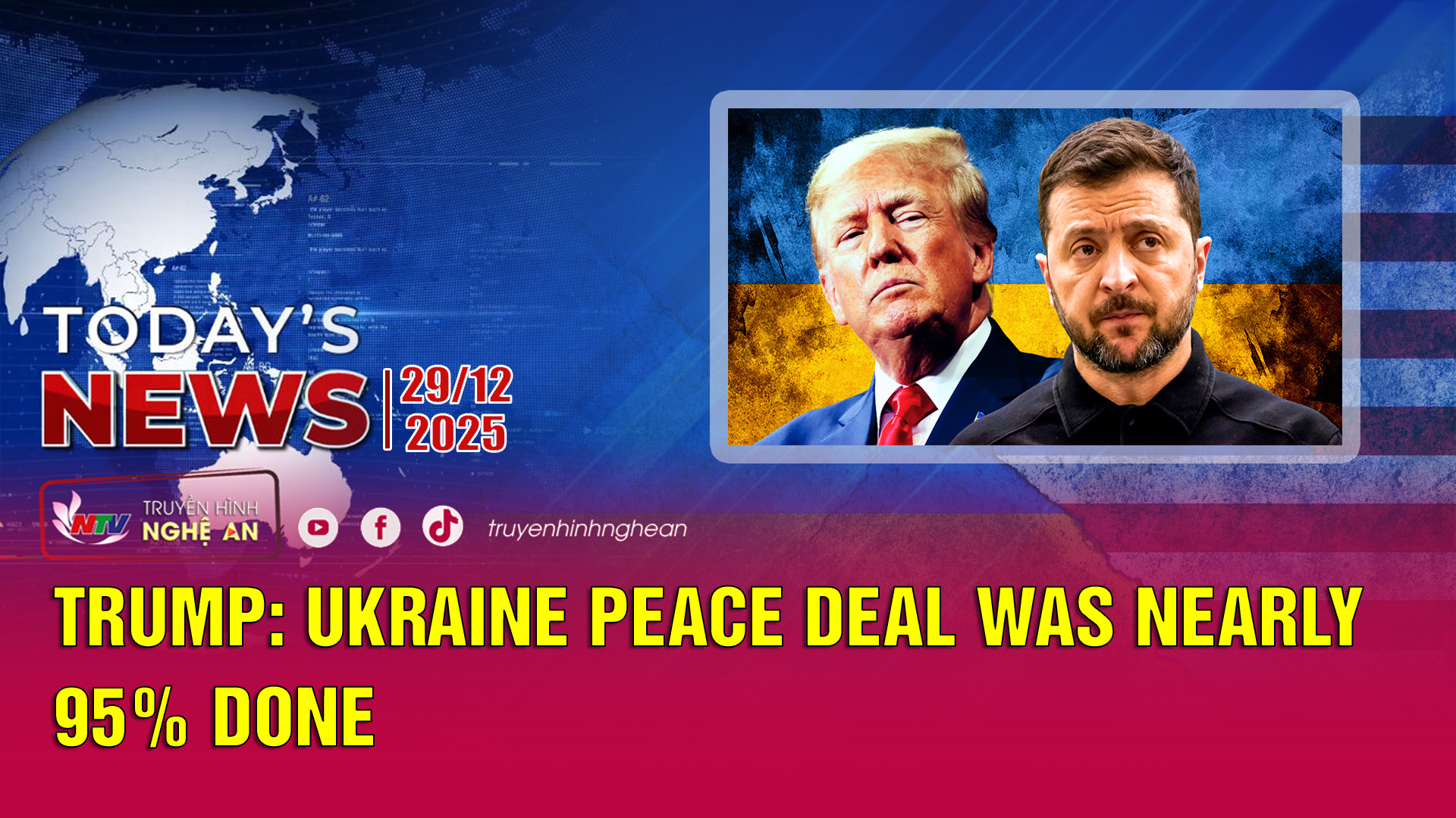 Today's News 29/12/2025: Trump: Ukraine peace deal was nearly 95% done