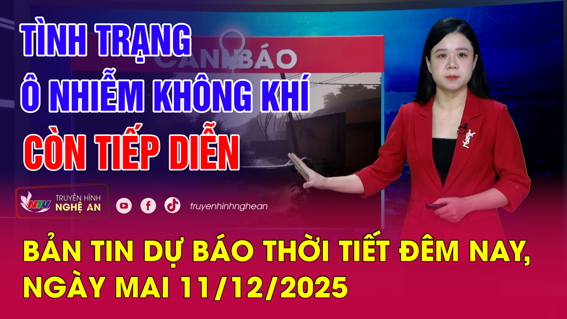 Bản tin Dự báo thời tiết đêm nay, ngày mai 11/12/2025
