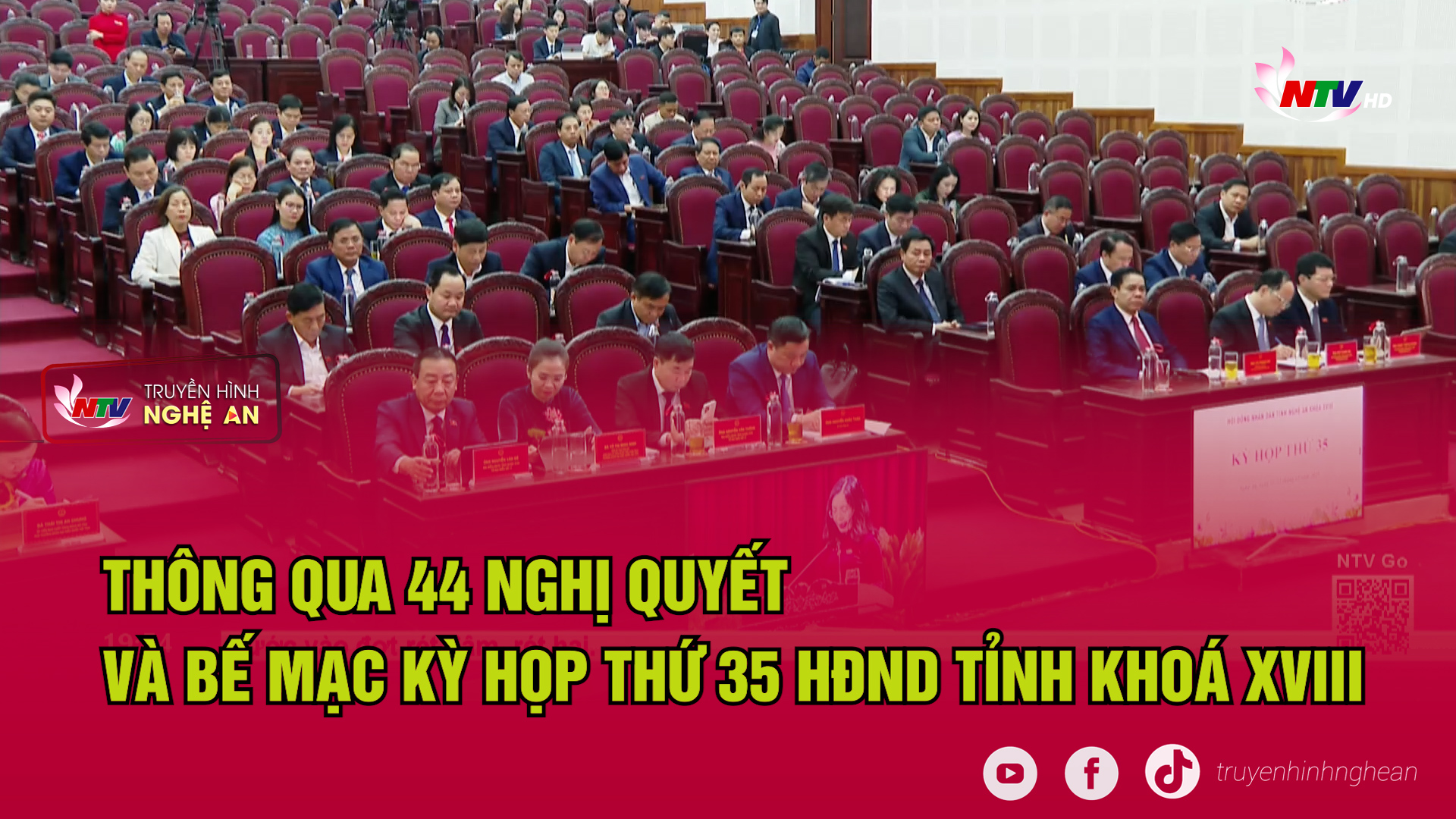 Thông qua 44 Nghị quyết và Bế mạc Kỳ họp thứ 35 HĐND tỉnh khoá XVIII