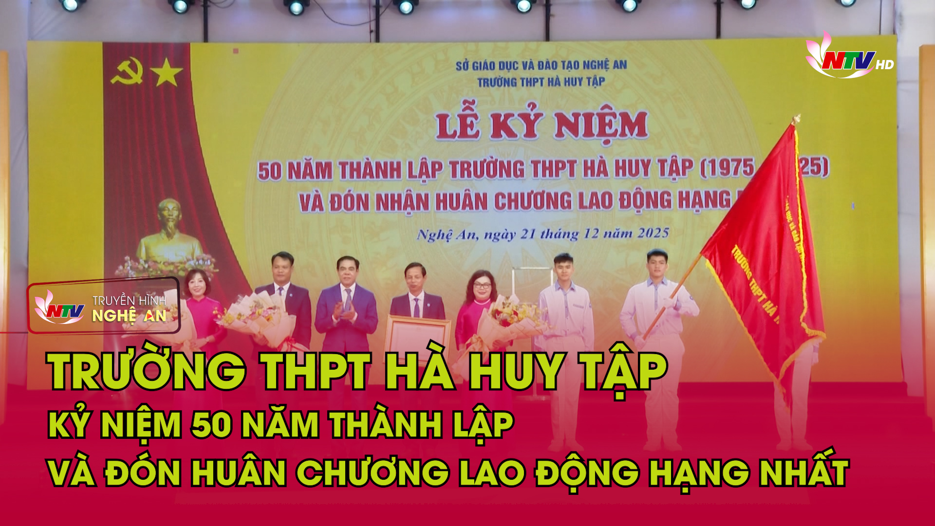 Trường THPT Hà Huy Tập kỷ niệm 50 năm thành lập và đón Huân chương Lao động Hạng Nhất
