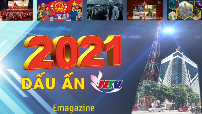 2021 - 10 dấu ấn NTV